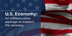Economía estadounidense: un paquete de infraestructuras para apoyar la recuperación